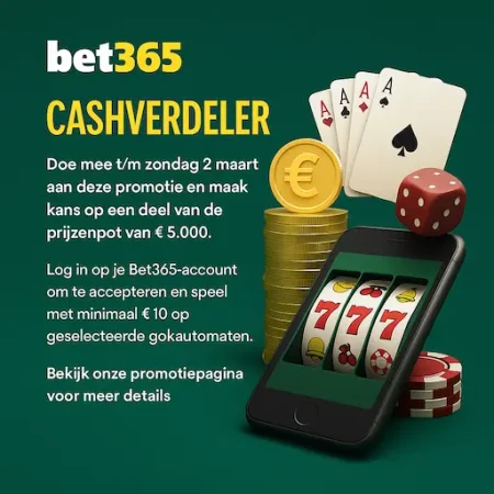bet365 cashverdeler: ontvang een deel van de € 5.000 prijzenpot